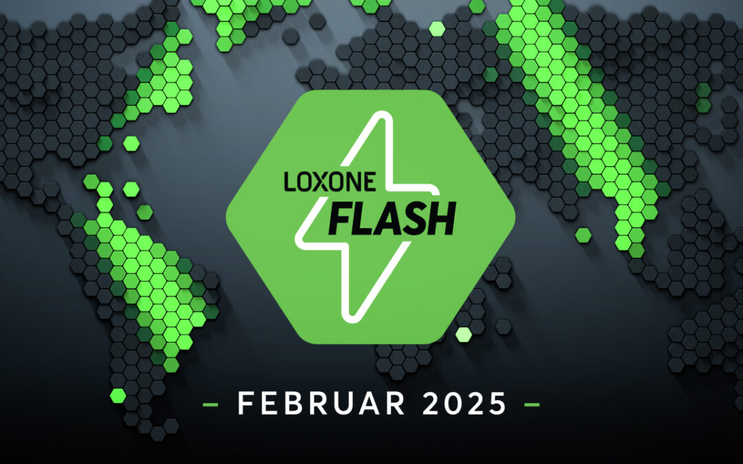 Neu: Loxone Flash ⚡️ Februar Update